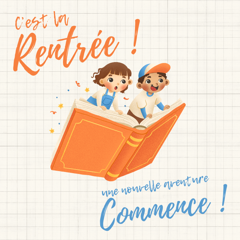 La rentrée des classes : guide pratique pour les familles