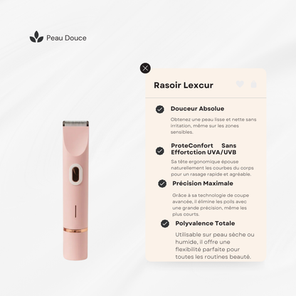 Rasoir LEXCUR® - L’innovation du rasage pour une peau lisse et éclatante